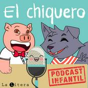 Podcast EL chiquero - Podcast Infantil
