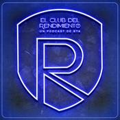 Podcast El Club del Rendimiento