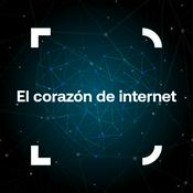 Podcast El corazón de internet