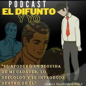 Podcast El difunto y yo