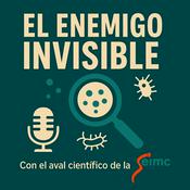 Podcast El enemigo invisible