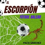 Podcast El Escorpión, fútbol balear