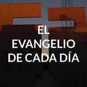 Podcast EL EVANGELIO DE CADA DÍA