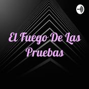 Podcast El Fuego De Las Pruebas