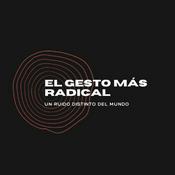 Podcast El Gesto Más Radical