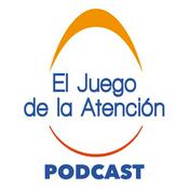 Podcast El Juego de la Atención - Podcasts