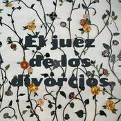 Podcast El juez de los divorcios