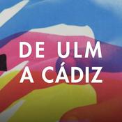 Podcast De Ulm a Cádiz