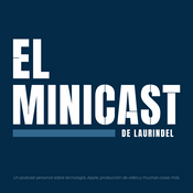 Podcast El Minicast de laurindel