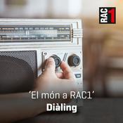 Podcast El món a RAC1 - Dialing