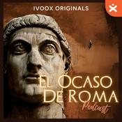 Podcast El Ocaso De Roma