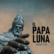 Podcast El Papa Luna