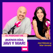 Podcast El podcast de ¡Buenos días, Javi y Mar!