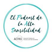 Podcast El podcast de la alta sensibilidad