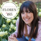 Podcast El podcast de las flores. 18 pétalos