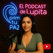 Podcast El Podcast de Lupita | Un Curso de Milagros