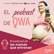Podcast El podcast de OWA Entrenamiento