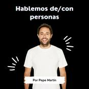 Podcast El podcast de Pepe Martín