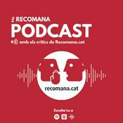 Podcast El podcast de Recomana