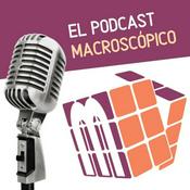 Podcast El podcast macroscópico