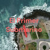 Podcast El Primer Submarino