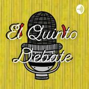 Podcast El Quinto Debate