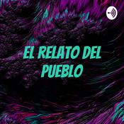 Podcast EL RELATO DEL PUEBLO
