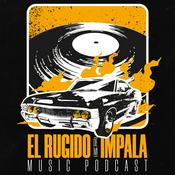 Podcast El Rugido de mi Impala