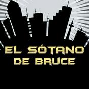Podcast El Sótano de Bruce - Podcast