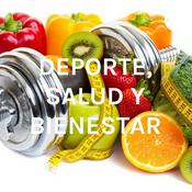 Podcast DEPORTE, SALUD Y BIENESTAR