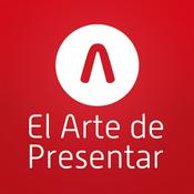 Podcast El Arte de presentar | Comunicar, influir y convencer sin miedo