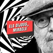 Podcast Els dijous, miracle