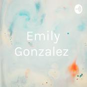 Podcast Emily Gonzalez