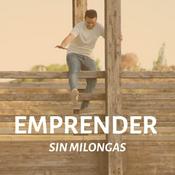 Podcast Emprender Sin Milongas