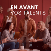 Podcast En avant vos talents