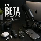 Podcast En Beta Permanente