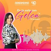 Podcast En la sala con Gelca - Areandina Radio