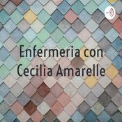 Podcast Enfermeria con Cecilia Amarelle