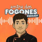 Podcast Entre Dos Fogones - Podcast