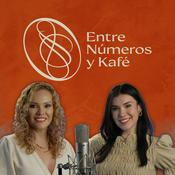 Podcast Entre Números y Kafé