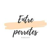 Podcast Entre.Perretes