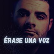 Podcast Érase una voz