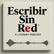 Podcast Escribir sin red