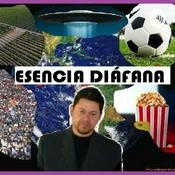 Podcast ESENCIA DIÁFANA