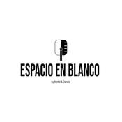 Podcast Espacio en Blanco