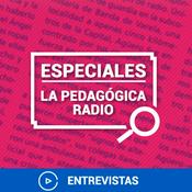 Podcast Especiales Pedagógica Radio