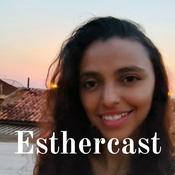 Podcast Esthercast