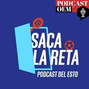 Podcast Saca la reta