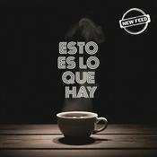 Podcast Esto es lo que hay