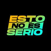 Podcast Esto No Es Serio